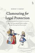 Clamouring for Legal Protection: What the Great Books Teach us About People Fleeing From Persecution (en Inglés)