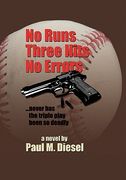 no runs three hits no errors