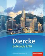 Diercke Erdkunde - Ausgabe 2015 für Gymnasien in Niedersachsen g9: Schülerband 9 / 10: Mit Schutzumschlag (en Alemán)