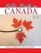 Public Health in Canada 2. 0