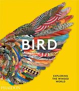 Birds: Exploring the Winged World (Popular Culture) (en Inglés)