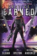 Justice Earned: Age of Expansion - a Kurtherian Gambit Series (4) (Valerie'S Elites) (en Inglés)