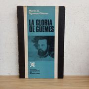 La gloria de Güemes (in Spanish)