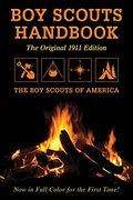 Boy Scouts Handbook: Original 1911 Edition (en Inglés)