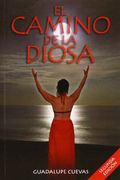 Camino de la Diosa, el (in Spanish)