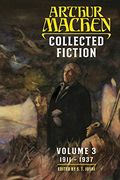 Collected Fiction Volume 3: 1911-1937 (en Inglés)