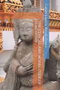 The Ethical and Moral Code of Confucius (en Inglés)