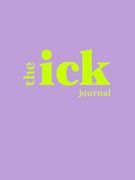 The ick Journal (en Inglés)