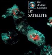 The Andean Countries by Satellite