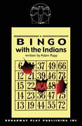 Bingo With The Indians (en Inglés)