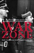 War zone: la Segunda Guerra Mundial en el noroeste de la Península Ibérica