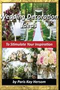 Wedding Decoration Ideas