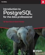 Introduction to Postgresql for the Data Professional. (en Inglés)