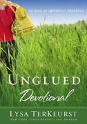 unglued devotional: 60 days of imperfect progress (en Inglés)