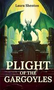 Plight of the Gargoyles (en Inglés)