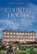 Country Houses of the Marches (en Inglés)