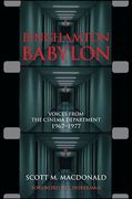Binghamton Babylon: Voices from the Cinema Department, 1967-1977: (A Non-Ficiton Novel) (en Inglés)