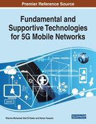 Fundamental and Supportive Technologies for 5G Mobile Networks (en Inglés)