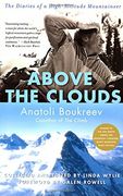 above the clouds,the diaries of a high-altitude mountaineer (en Inglés)