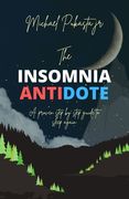 The Insomnia Antidote: A proven step by step guide to sleep again (en Inglés)