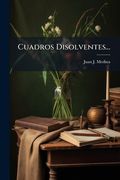 cuadros disolventes...