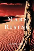 Mars Rising: Large Print Edition (en Inglés)