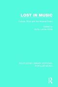 Lost in Music: Culture, Style and the Musical Event (en Inglés)