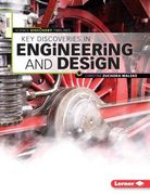 Key Discoveries in Engineering and Design (en Inglés)