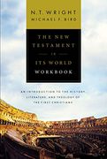 The new Testament in its World Workbook: An Introduction to the History, Literature, and Theology of the First Christians (en Inglés)