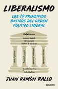 Liberalismo: Los 10 Principios Básicos del Orden Político Liberal (Sin Colección)