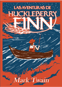 Las Aventuras de Huckleberry Finn