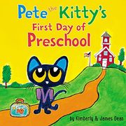 Pete the Kitty's First day of Preschool (Pete the Cat) (en Inglés)