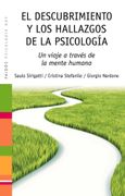 El Descubrimiento y los Hallazgos de la Psicología: Un Viaje a Través de la Mente Humana