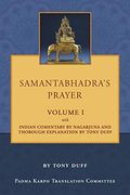 Samantabhadra'S Prayer Volume i (en Inglés)