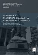 Controle E Responsabilização Na Administração Pública: Estudos em homenagem a José dos Santos Carvalho Filho (in Portuguese)