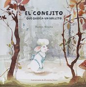 El conejito que quería un bollito