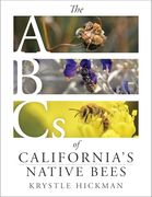 The Abcs of California's Native Bees (en Inglés)