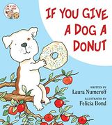 If you Give a dog a Donut (en Inglés)