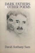 Dark Fathers and Other Poems (en Inglés)