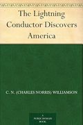 The Lightning Conductor Discovers America (en Inglés)