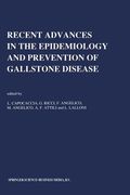 Recent Advances in the Epidemiology and Prevention of Gallstone Disease: Proceedings of the Second International Workshop on Epidemiology and Preventi