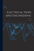 Electrical News and Engineering; 6-7 (en Inglés)