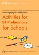 Collins Cambridge English -- Activities for B1 Preliminary for Schools (en Inglés)
