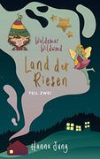 Waldemar Wildwood: Land der Riesen (en Alemán)