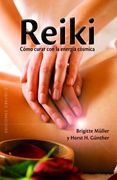 Reiki: Como Curar Con la Energia Cosmica = Reiki