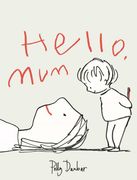 Hello, mum