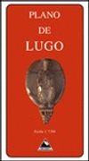 Plano de Lugo (Cartografía) - Edicións do Cumio - Edicións do Cumio