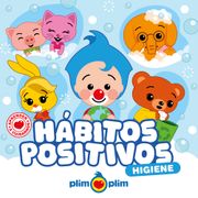 PLIM PLIM. HABITOS POSITIVOS: HIGIENE
