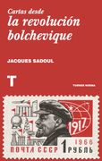 Cartas Desde la Revolución Bolchevique