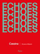 Echoes: Cassina. 50 Years of Imaestri (en Inglés)